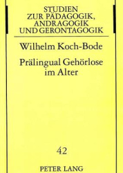 Praelingual Gehoerlose Im Alter