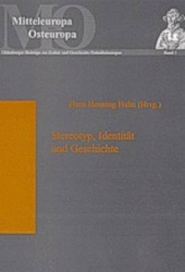 Stereotyp, Identitaet und Geschichte - Die Funktion von Stereotypen in gesellschaftlichen Diskursen