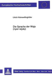 Die Sprach Der Waja (Nyan Wiyáù) - Phonologie Und Morphologie