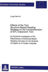 Effects of the Text Stucture-Based Reading Strategy on the Comprehension of EFL Classroom Text - Empirical Investigation of the 
