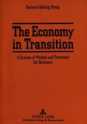 Economy in Transition - System of Models and Forecasts for Germany
