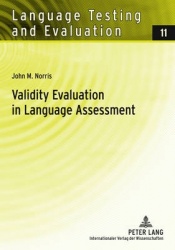 Validity Evaluation in Language Assessment