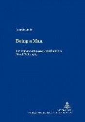 Being a Man - The Roman Virtus as a Contribution to Moral Philosophy