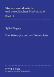 Das Websurfen und der Datenschutz - Ein Rechtsvergleich unter besonderer Beruecksichtigung der Zulaessigkeit sogenannter Cookies
