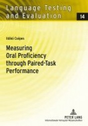 Measuring Oral Proficiency through Paired-Task Performance