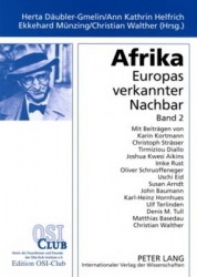 Afrika. Europas Verkannter Nachbar - Band 2- Ansichten Und Einsichten Aus Theorie Und Praxis