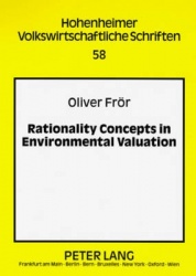 Rationality Concepts in Environmental Valuation