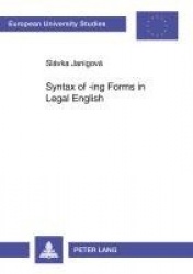 Syntax of -ing Forms in Legal English