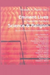 Eminent Lives in Twentieth-Century Science and Religion - With chapters on: Rachel Carson, Charles A. Coulson, Theodosius Dobzha