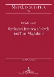 Vocabulary Richness of Novels and Their Adaptations