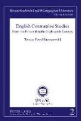 English Contrastive Studies - From the Fifteenth to the Eighteenth Century