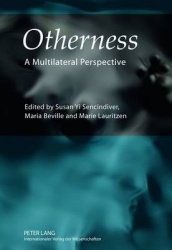 Otherness - A Multilateral Perspective