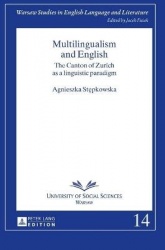 Multilingualism and English - The Canton of Zurich as a linguistic paradigm