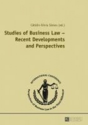Studies of Business Law – Recent Developments and Perspectives - Contributions to the International Conference 