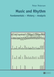 Music and Rhythm - Fundamentals – History – Analysis