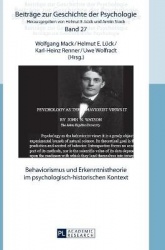 Behaviorismus Und Erkenntnistheorie Im Psychologisch-Historischen Kontext