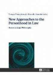 New Approaches to the Personhood in Law - Essays in Legal Philosophy