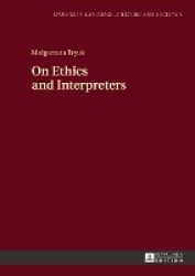 On Ethics and Interpreters