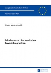Schadensersatz Bei Vereitelten Erwerbsbiographien