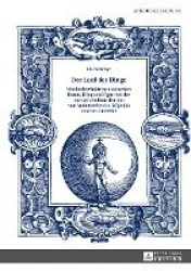 Der Lauf der Dinge. Wechselverhaeltnisse zwischen Raum, Ding und Figur bei der narrativen Konstitution von Anderwelten im Wigalo