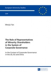 The Role of Representatives of Minority Shareholders in the System of Corporate Governance - In the Context of Corporate Governa