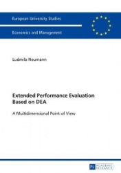 Extended Performance Evaluation Based on DEA - A Multidimensional Point of View