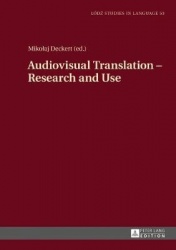 Audiovisual Translation – Research and Use