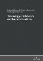 Phonology, Fieldwork and Generalizations