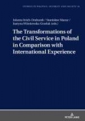 The Transformations of the Civil Service in Poland in Comparison with International Experience