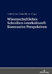 Wissenschaftliches Schreiben Interkulturell: Kontrastive Perspektiven