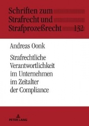 Strafrechtliche Verantwortlichkeit im Unternehmen im Zeitalter der Compliance - Zur individuellen strafrechtlichen Unterlassensv