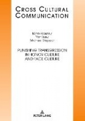 Punishing Transgression in Honor Culture and Face Culture