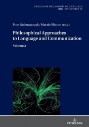 Philosophical Approaches to Language and Communication - Volume 2