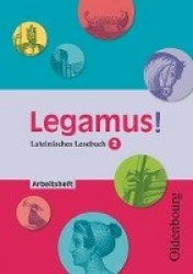Legamus! 10. Jahrgangsstufe. Arbeitsheft mit Lösungen