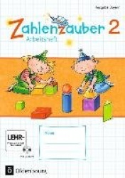 Zahlenzauber 2. Ausgabe Bayern (Neuausgabe) . Arbeitsheft mit interaktivenÜbungen