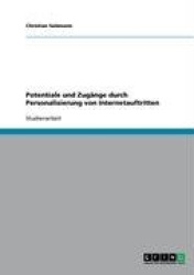 Potentiale Und Zugange Durch Personalisierung Von Internetauftritten
