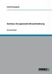 Keiretsu - Die Japanische Herausforderung