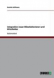 Integration neuer Mitarbeiterinnen und Mitarbeiter