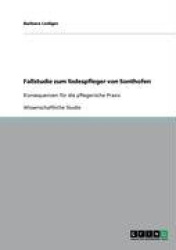 Fallstudie zum Todespfleger von Sonthofen - Konsequenzen für die pflegerische Praxis