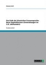 Das Ende der klassischen Formensprache - Neue Kapitellformen (Entwicklungen im 5./6. Jahrhundert)