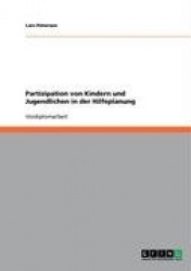 Hilfeplanung. Partizipation Von Kindern Und Jugendlichen