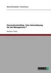 Personalcontrolling. Eine Unterstützung Für Das Management?