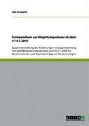 Kompendium Zur Abgeltungssteuer AB Dem 01.01.2009