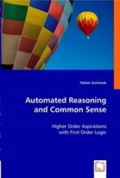 Automated Reasoning and Common Sense