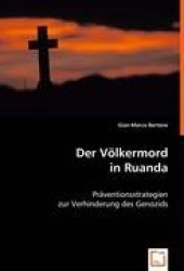 Der Völkermord in Ruanda