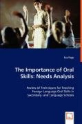 The Importance of Oral Skills - Needs Analysis