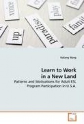 Learn to Work in a New Land