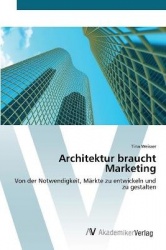 Architektur braucht Marketing