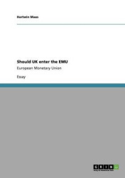 Should UK enter the EMU - European Monetary Union
