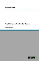 Geschichte Der Rundfunkorchester